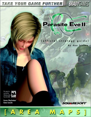 Parasite Eve II: Official Strategy Guide (PC Game Books) - Birlew, Dan:  9780744000016 - AbeBooks